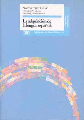 ADQUISICION DE LENGUA ESPAÑOLA