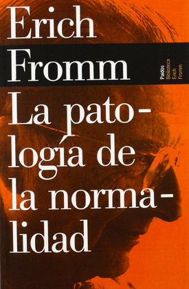 PATOLOGIA DE LA NORMALIDAD