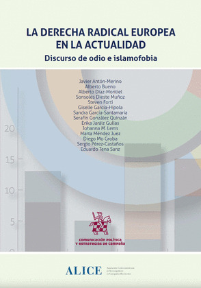LA DERECHA RADICAL EUROPEA EN LA ACTUALIDAD. DISCURSO DE ODIO E ISLAMOFOBIA
