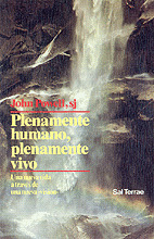 PROY028. PLENAMENTE HUMANO, PLENAMENTE VIVO (5ª EDICION)