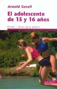 EL ADOLESCENTE DE 15 Y 16 AÑOS