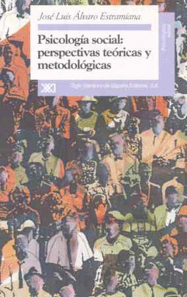 PSICOLOGIA SOCIAL: PERSPECTIVAS