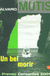 UN BEL MORIR
