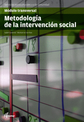METODOLOGÍA DE LA INTERVENCIÓN SOCIAL