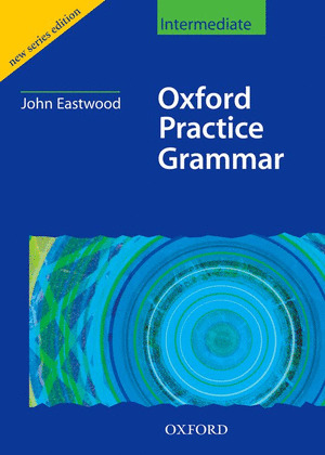 OXFORD PRACTICE GRAMMAR, INTERMEDIATE