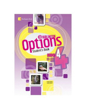 BURLINGTON OPTIONS 4º ESO. STUDENT'S BOOK