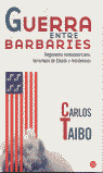 GUERRA ENTRE BARBARIES (PLG)