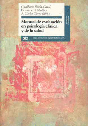 MANUAL DE EVALUACION EN PSICOLOGIA CLINICA Y DE LA SALUD
