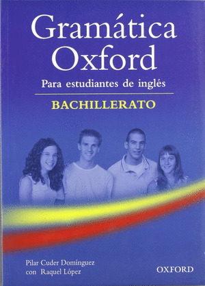 GRAMATICA OXFORD PARA BACHILLERATO