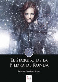 EL SECRETO DE LA PIEDRA DE RONDA