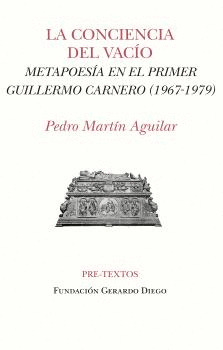 CONCIENCIA DEL VACÍO, LA (XXIV PREMIO INTERNACIONAL GUERARDO DIEGO DE INVESTIGACIÓN LITERARIA 2024)