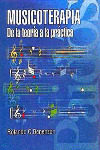 MUSICOTERAPIA: DE LA TEORIA A LA PRACTICA