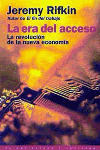 ERA DEL ACCESO, LA