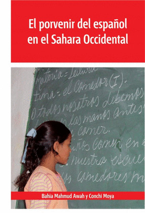 EL PORVENIR DEL ESPAÑOL EN EL SAHARA OCCIDENTAL