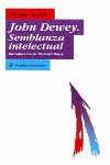 JOHN DEWEY. SEMBLANZA INTELECTUAL