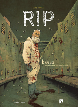 RIP T2 - MAURICE. LAS MOSCAS SIEMPR VAN A LA CARROÑA