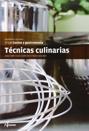 TÉCNICAS CULINARIAS (CICLO FORMATIVO, GRADO MEDIO)