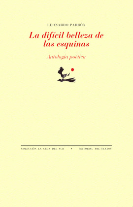 LA DIFÍCIL BELLEZA DE LAS ESQUINAS