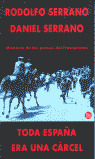 TODA ESPAÑA ERA UNA CARCEL (PL) 405-1