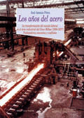 LOS AÑOS DEL ACERO