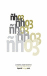 ÑH03. LO MEJOR DEL DISEÑO PERIODISTICO ESPAÑA PORTUGAL 2006