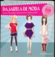 PASARELA DE MODA. MAS DE 30 MODELOS MODERNAS PARA VESTIR Y P