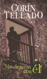 CORIN TELLADO,13 ME DEJARON CON EL (PL) 200-13