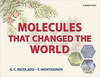 MOLECULES THAT CHANGED THE WORLD