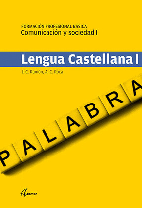 LENGUA CASTELLANA I FORMACIÓN PROFESIONAL BÁSICA