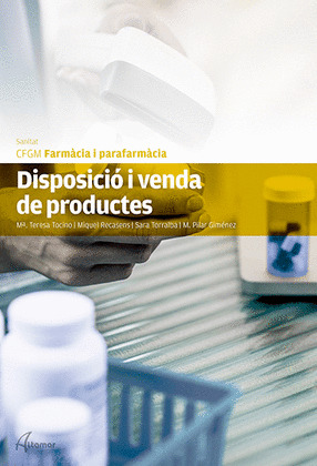 DISPOSICIÓ I VENDA DE PRODUCTES