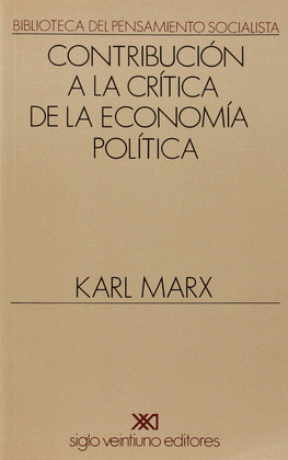 CONTRIBUCION CRITICA DE LA ECONOMIA POLITICA
