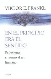 EN EL PRINCIPIO EL SENTIDO