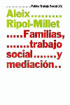 FAMILIAS TRABAJO SOCIAL Y MEDIACION