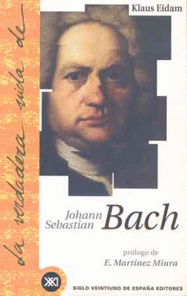 LA VERDADERA VIDA DE BACH