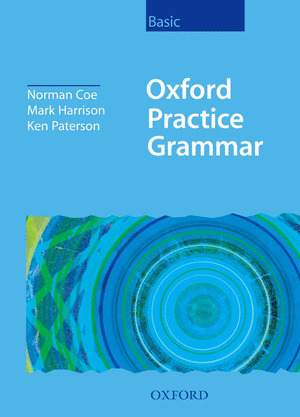 OXFORD PRACTICE GRAMMAR, BASIC