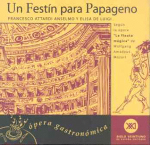 UN FESTIN PARA PAPAGENO