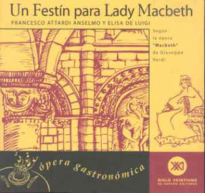UN FESTIN PARA LADY MACBETH