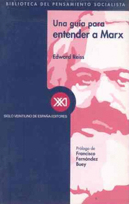 UNA GUIA PARA ENTENDER A MARX