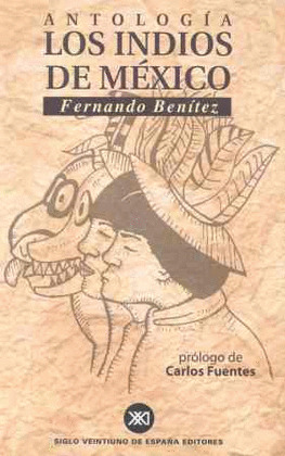 ANTOLOGIA INDIOS DE MEXICO