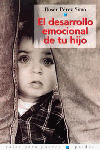 DESARROLLO EMOCIONAL DE TU HIJO