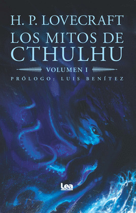 MITOS DE CTHULHU, LOS (VOLUMEN I)