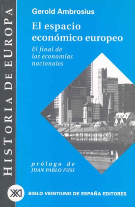 HISTORIA EUROPA: ESPACIO ECONOMICO