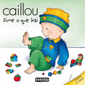 CAILLOU. DIME O QUE HAI (LIBRO SOLAPAS)