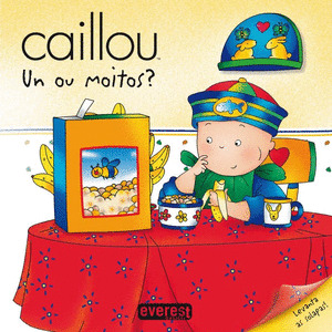 CAILLOU, UN OU MOITOS?