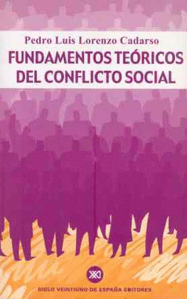 FUNDAMENTOS TEORICOS CONFLICTO SOCIAL