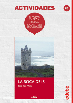 ROCA DE IS LA L+C LEER PARA SABER