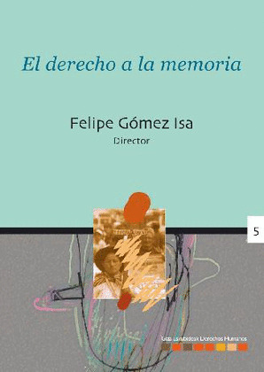 DERECHO A LA MEMORIA, EL