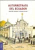 AUTORRETRATO DEL ECUADOR
