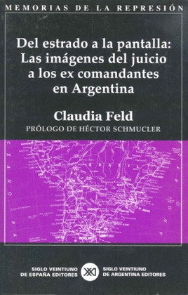 MEMORIAS REPRESION, 2 DEL ESTRADO A PANTALLA