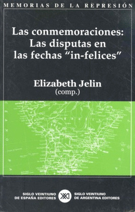 MEMORIAS REPRESION, 3 CONMEMORACIONES DISPUTAS